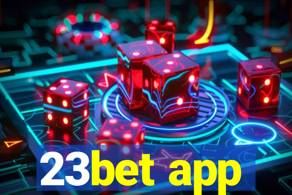 23bet app